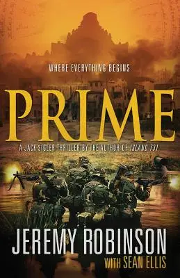 Prime (thriller Jacka Siglera) - Prime (a Jack Sigler Thriller)