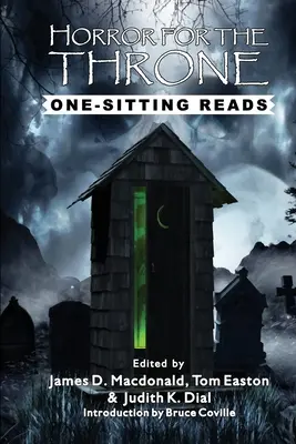 Horror o tron: Lektury na jedno posiedzenie - Horror for the Throne: One-Sitting Reads