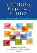 Metody w etyce medycznej: Wydanie drugie - Methods in Medical Ethics: Second Edition
