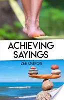 Osiąganie celów - Achieving Sayings
