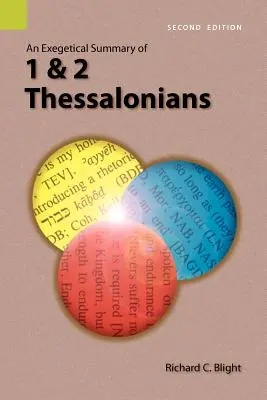 Egzegetyczne streszczenie 1 i 2 Listu do Tesaloniczan, wyd. 2 - An Exegetical Summary of 1 and 2 Thessalonians, 2nd Edition