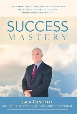 Mistrzostwo sukcesu - Success Mastery