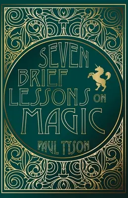 Siedem krótkich lekcji na temat magii - Seven Brief Lessons on Magic