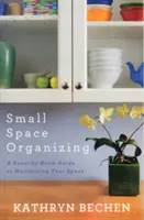 Organizacja małej przestrzeni - Small Space Organizing