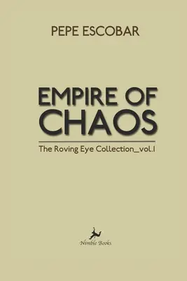 Imperium chaosu: Kolekcja Wędrującego Oka - Empire of Chaos: The Roving Eye Collection