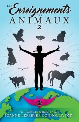 Les Enseignements des Animaux 2