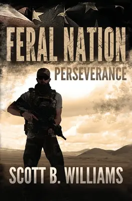 Feral Nation - Wytrwałość - Feral Nation - Perseverance