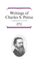 Pisma Charlesa S. Peirce'a: Wydanie chronologiczne, tom 8: 1890-1892 - Writings of Charles S. Peirce: A Chronological Edition, Volume 8: 1890a 1892