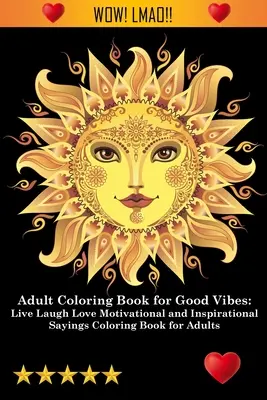 Kolorowanka dla dorosłych na dobry nastrój - Adult Coloring Book for Good Vibes