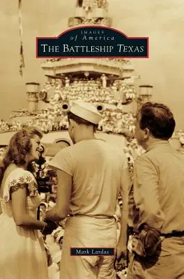 Pancernik Texas - The Battleship Texas