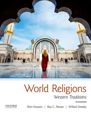 Religie świata: Tradycje Zachodu - World Religions: Western Traditions