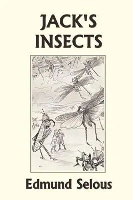 Owady Jacka (Wczorajsze klasyki) - Jack's Insects (Yesterday's Classics)