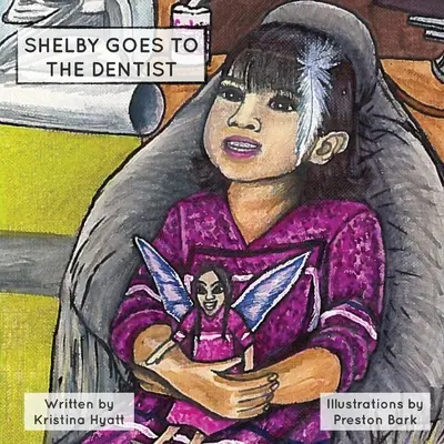 Shelby idzie do dentysty - Shelby Goes to the Dentist