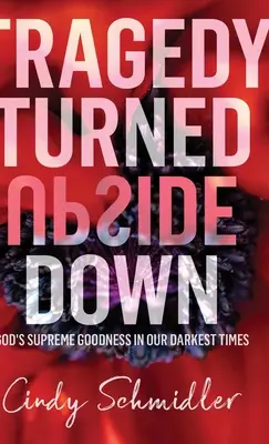 Tragedia odwrócona do góry nogami - Tragedy Turned Upside Down