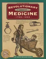 Medycyna rewolucyjna, wydanie drugie - Revolutionary Medicine, Second Edition