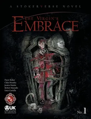 Uścisk Dziewicy: Ekscytująca adaptacja historii napisanej pierwotnie przez Brama Stokera - The Virgin's Embrace: A thrilling adaptation of a story originally written by Bram Stoker