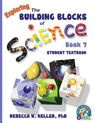 Exploring the Building Blocks of Science Book 7 Podręcznik ucznia - Exploring the Building Blocks of Science Book 7 Student Textbook