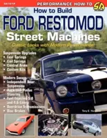 Jak zbudować Forda Restomod Street Machines - How to Build Ford Restomod Street Machines