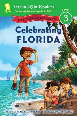 Świętowanie na Florydzie: 50 stanów do świętowania - Celebrating Florida: 50 States to Celebrate