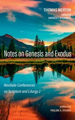 Uwagi na temat Księgi Rodzaju i Księgi Wyjścia - Notes on Genesis and Exodus