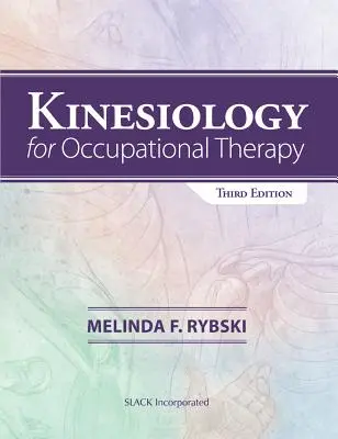 Kinezjologia dla terapii zajęciowej - Kinesiology for Occupational Therapy