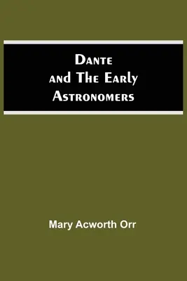 Dante i pierwsi astronomowie