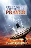 Praktykowanie zasad modlitwy - Practising the Principles of Prayer