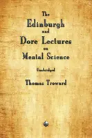 Wykłady Edinburgha i Dore'a na temat nauk umysłowych - The Edinburgh and Dore Lectures on Mental Science