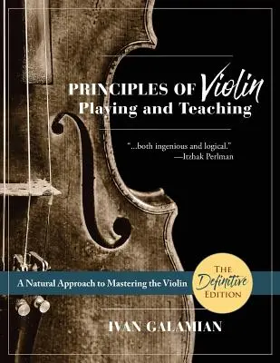 Zasady gry i nauczania gry na skrzypcach (Dover Books on Music) - Principles of Violin Playing and Teaching (Dover Books on Music)