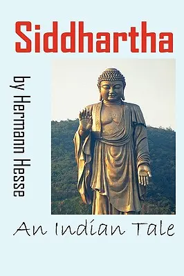 Siddhartha: Indyjska opowieść - Siddhartha: An Indian Tale