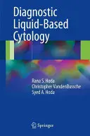 Cytologia diagnostyczna oparta na płynie - Diagnostic Liquid-Based Cytology