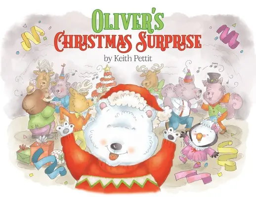 Świąteczna niespodzianka Olivera - Oliver's Christmas Surprise