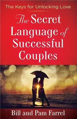 Sekretny język udanych par - The Secret Language of Successful Couples