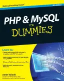 PHP i MySQL dla opornych - PHP and MySQL for Dummies