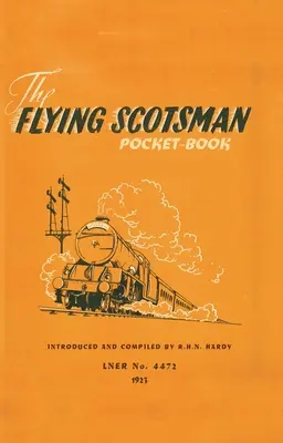 Kieszonkowy podręcznik latającego Szkota - The Flying Scotsman Pocket-Book