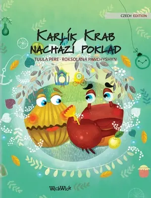 Karlk Krab nachz poklad: Czeskie wydanie Colin the Crab Finds a Treasure