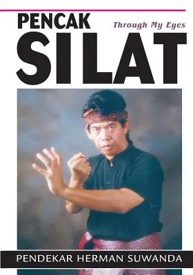 Indonezyjskie sztuki walki: Pencak Silat moimi oczami - Indonesian Martial Arts: Pencak Silat Through my Eyes