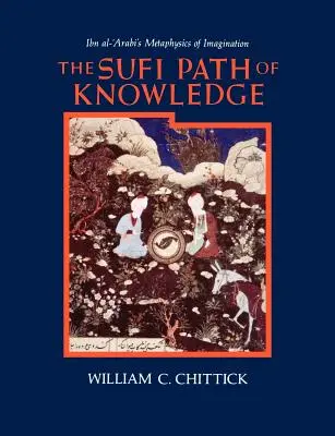 Ścieżka wiedzy sufich - The Sufi Path of Knowledge