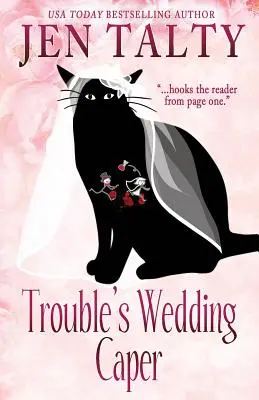 Weselny kaprys Trouble'a - Trouble's Wedding Caper
