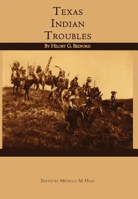 Teksańskie kłopoty z Indianami - Texas Indian Troubles