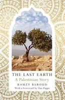 Ostatnia Ziemia: Opowieść palestyńska - The Last Earth: A Palestinian Story