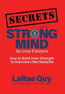 SEKRETY silnego umysłu (wydanie 2): Jak zbudować wewnętrzną siłę, aby pokonać życiowe przeszkody? - SECRETS of a Strong Mind (2nd edition): : How to Build Inner Strength to Overcome Life's Obstacles