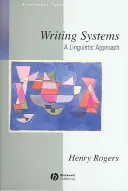 Systemy pisma: Podejście lingwistyczne - Writing Systems: A Linguistic Approach