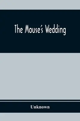 Wesele myszy - The Mouse'S Wedding