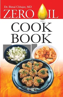 Książka kucharska bez oleju - Zero Oil Cook Book