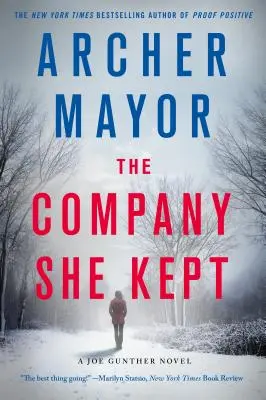 The Company She Kept: Powieść Joe Gunthera - The Company She Kept: A Joe Gunther Novel