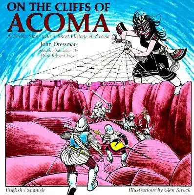 Na klifach Acoma: Opowieść dla dzieci - On the Cliffs of Acoma: A Story for Children