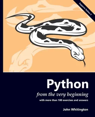 Python od podstaw: 100 ćwiczeń i odpowiedzi - Python from the Very Beginning: With 100 exercises and answers