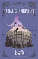 The Halls of Midnight: The Books of Conjury, tom trzeci - The Halls of Midnight: The Books of Conjury, Volume Three