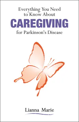 Wszystko, co musisz wiedzieć o opiece nad osobami z chorobą Parkinsona - Everything You Need to Know about Caregiving for Parkinson's Disease